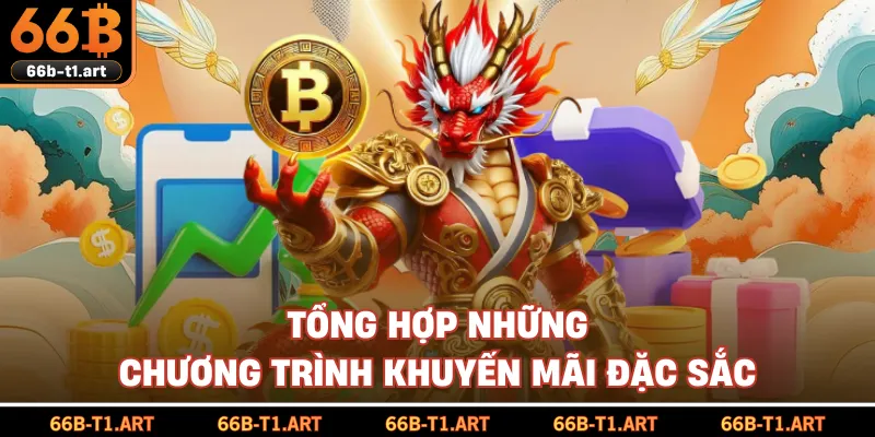 Tổng Hợp Những Chương Trình Khuyến Mãi Đặc Sắc